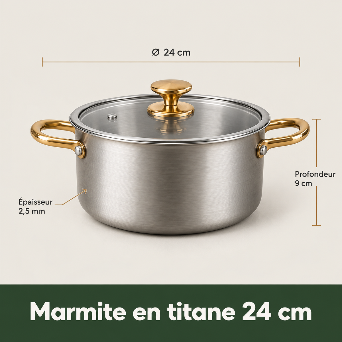 Marmite en titane Forneau 24 cm : 9 cm de profondeur, 2,5 mm d'épaisseur